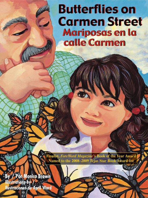 Title details for Butterflies on Carmen Street / Mariposas en la Calle Carmen by Monica Brown - Wait list